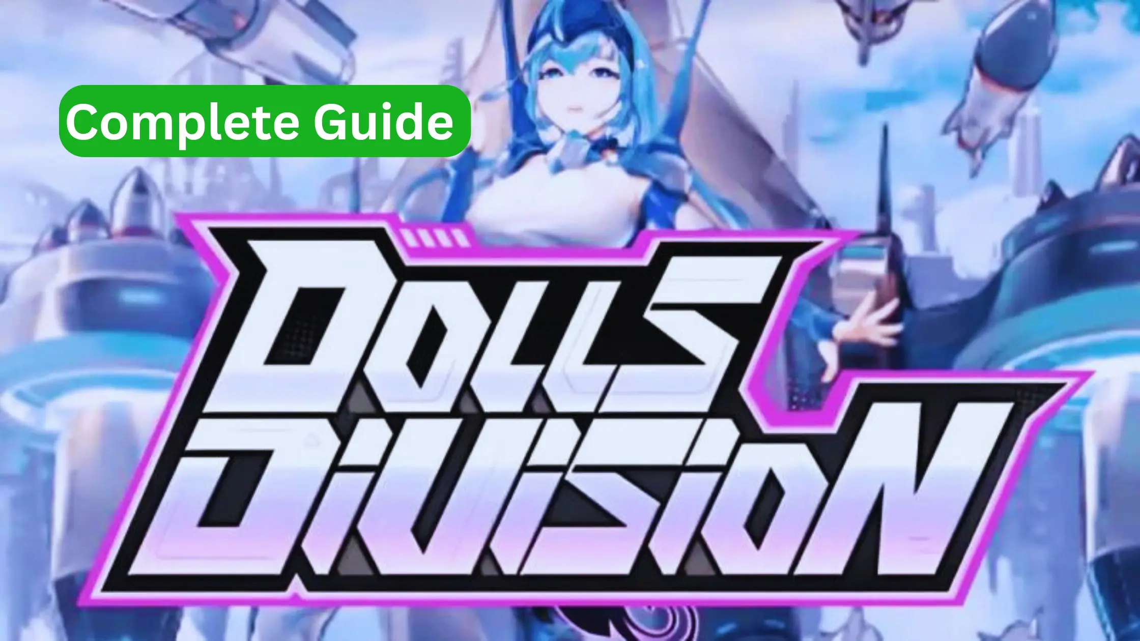 Dolls Division Mod APK